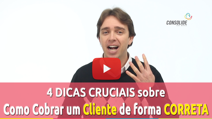 Como Cobrar um Cliente de forma CORRETA - 4 DICAS