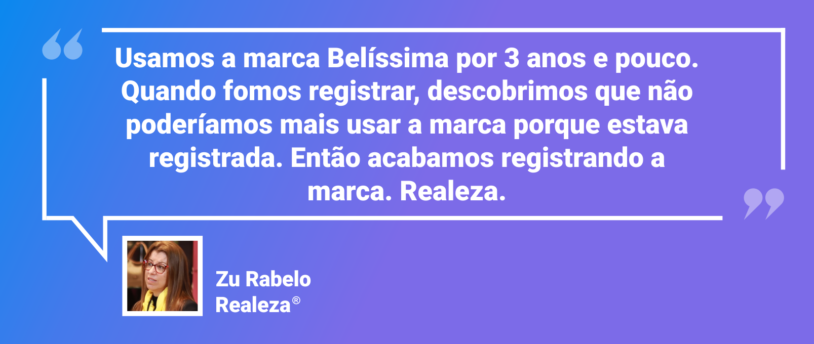 Depoimento Zu Rabelo marca Realeza