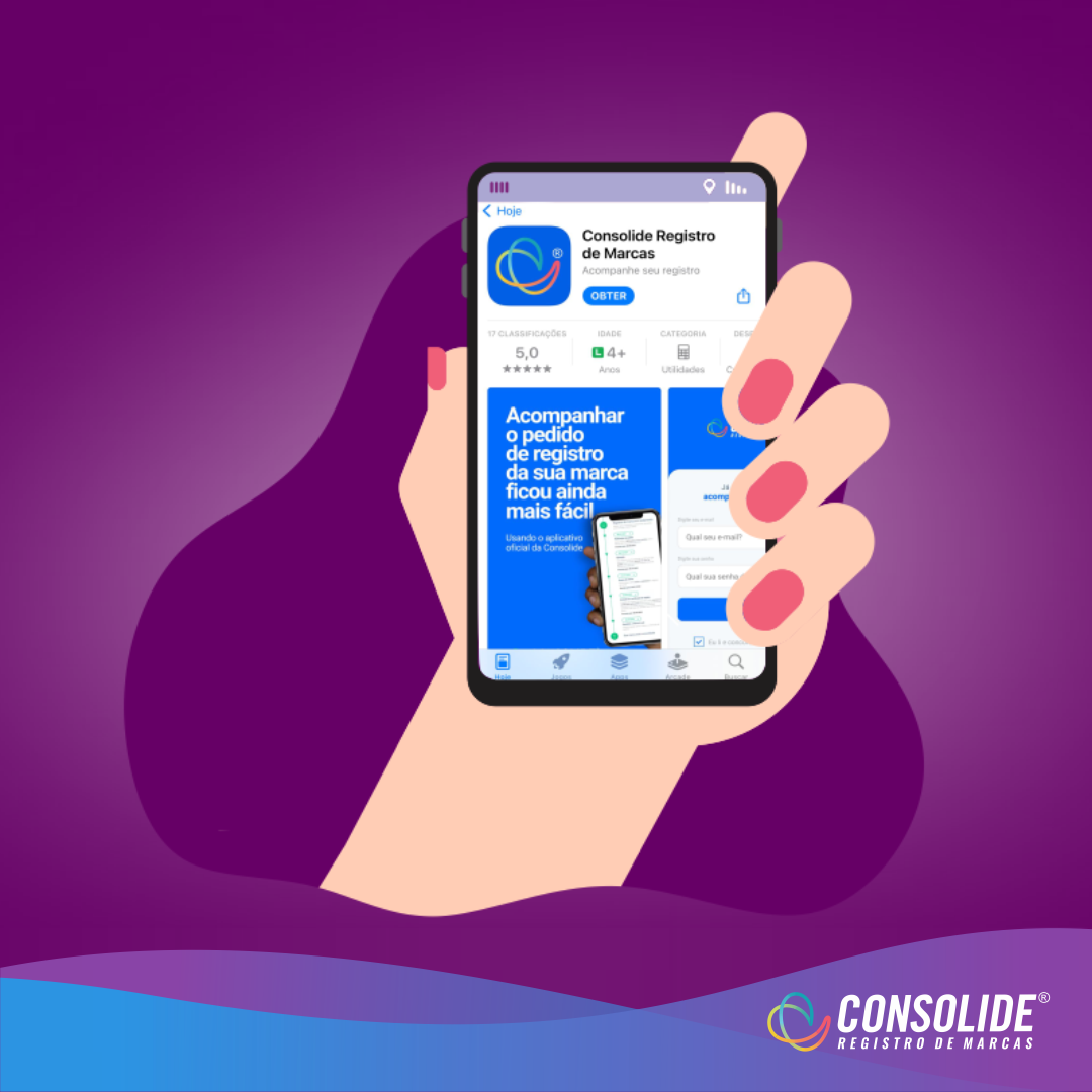 Aprenda a fazer seu registro de marca pelo Aplicativo Consolide